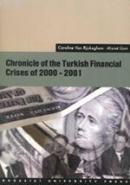Chronicle Of The Turkish Financial Crises Of 2000-2001 %10 indirimli C