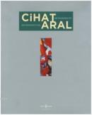 Cihat Aral Retrospektif