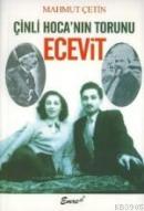 Çinli Hoca'nın Torunu Ecevit