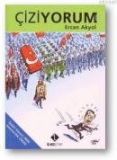 Çiziyorum Ercan Akyol