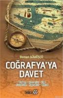 Coğrafya'ya Davet %10 indirimli Osman Gümüşçü