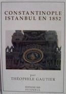 Constantinople - Istanbul en 1852