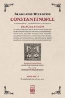 Constantinople A Topographical Archaeological Historical Description -