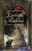 Corridor of Shadows %10 indirimli Muhyiddin Şekur