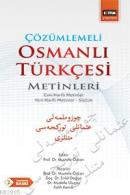 Çözümlemeli Osmanlı Türkçesi Metinleri Mustafa Özkan