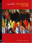 Critical Perspectives on the World Bank and the IMF