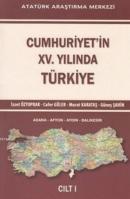 Cumhuriyet'in XV. Yılında Türkiye Cilt I İzzet Öztoprak