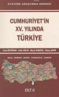 Cumhuriyet'in XV. Yılında Türkiye Cilt II İzzet Öztoprak