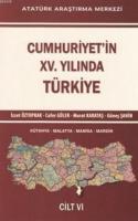 Cumhuriyet'in XV. Yılında Türkiye Cilt VI İzzet Öztoprak