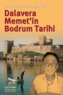 Dalavera Memet'in Bodrum Tarihi %10 indirimli Baskın Oran