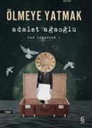 Dar Zamanlar 1 - Ölmeye Yatmak