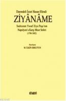 Ziyaname Sadrazam Yusuf Ziya Paşa'nın Napolyon'a Karşı Mısır Seferi (1