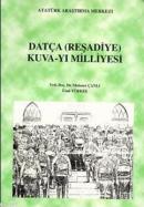 Datça (Reşadiye) Kuva-yı Milliyesi Mehmet Çanlı