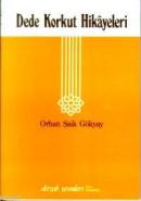 Dede Korkut Hikayeleri Orhan Şaik Gökyay