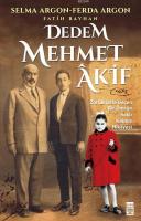 Dedem Mehmet Âkif Selma Argon