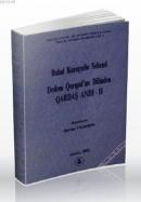 Dedem Qorqud'un Dilinden Qardaş Andı 2