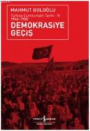Demokrasiye Geçiş %10 indirimli Mahmut Goloğlu