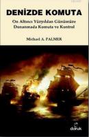 Denizde Komuta Michael A. Palmer