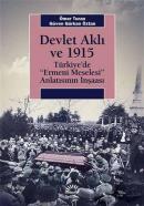 Devlet Aklı ve 1915 Ömer Turan