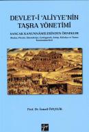 Devlet i Aliyye'nin Taşra Yönetimi Sancak Kanunnamelerinden Örnekler İ