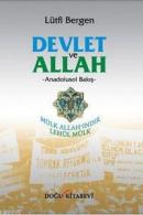 Devlet ve Allah %10 indirimli Lütfi Bergen