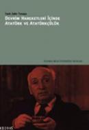 Devrim Hareketleri İçinde Atatürk ve Atatürkçülük