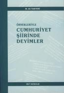 Örnekleriyle Cumhuriyet Şiirinde Deyimler %25 indirimli M. Ali Tanyeri