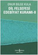 Dil Felsefesi Edebiyat Kuramı 2