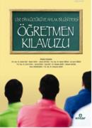 Din Kültürü ve Ahlak Bilgisi Dersi Öğretmen Kılavuzu Gümüş Kalemler