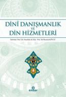 Dinî Danışmanlık ve Din Hizmetleri