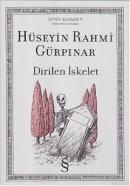 Dirilen İskelet %15 indirimli Hüseyin Rahmi Gürpınar