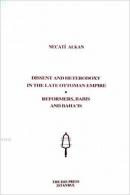 Dissent and Heterodoxy in the Late Ottoman Empire