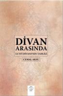 Divan Arasında - Lutfi Divanı'nın Tahlili %30 indirimli Cemal Aksu