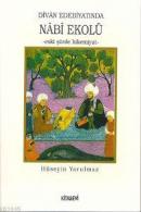 Divan Edebiyatında Nabi Ekolü %20 indirimli Hüseyin Yorulmaz