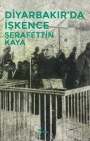 Diyarbakır'da İşkence Şerafettin Kaya