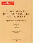 Documents Diplomatiques Ottomans (III Volume) %20 indirimli Bilal N. Ş