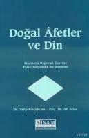 Doğal Afetler Ve Din Ali Köse