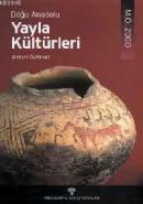 Doğu Anadolu Yayla Kültürleri %16 indirimli Aynur Özfırat