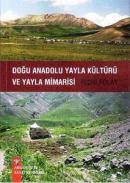 Doğu Anadolu Yayla Kültürü ve Yayla Mimarisi %10 indirimli Fecri Polat