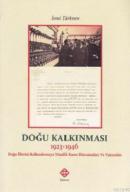 Doğu Kalkınması 1923 - 1946 %10 indirimli İsmet Türkmen