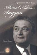 Doğumunun 100. Yılında Ahmed Adnan Saygun