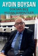 Doksan Beş Yıldan Serpintiler %10 indirimli Aydın Boysan