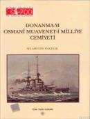 Donanma-yı Osmani Muavenet-i Milliye Cemiyeti %20 indirimli Selahattin