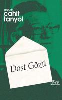 Dost Gözü Cahit Tanyol