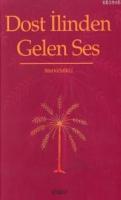 Dost İlinden Gelen Ses