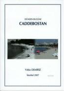 Dünden Bugüne Caddebostan