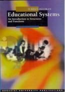 Educational Systems An Introduction To Structures And Functions