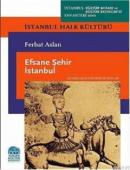 Efsane Şehir İstanbul %10 indirimli Ferhat Aslan