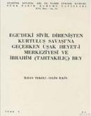 Ege'deki Sivil Direnişten Kurtuluş Savaşı'na Geçerken %20 indirimli İl