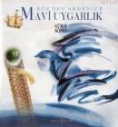 Ege'den Akdeniz'e Mavi Uygarlık